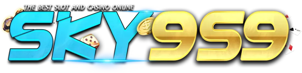 SKY959 | สล็อตเว็บตรง รวมทุกค่าย ฝากถอนไม่มีขั้นต่ำ